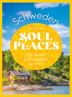 cover image of Soul Places Schweden